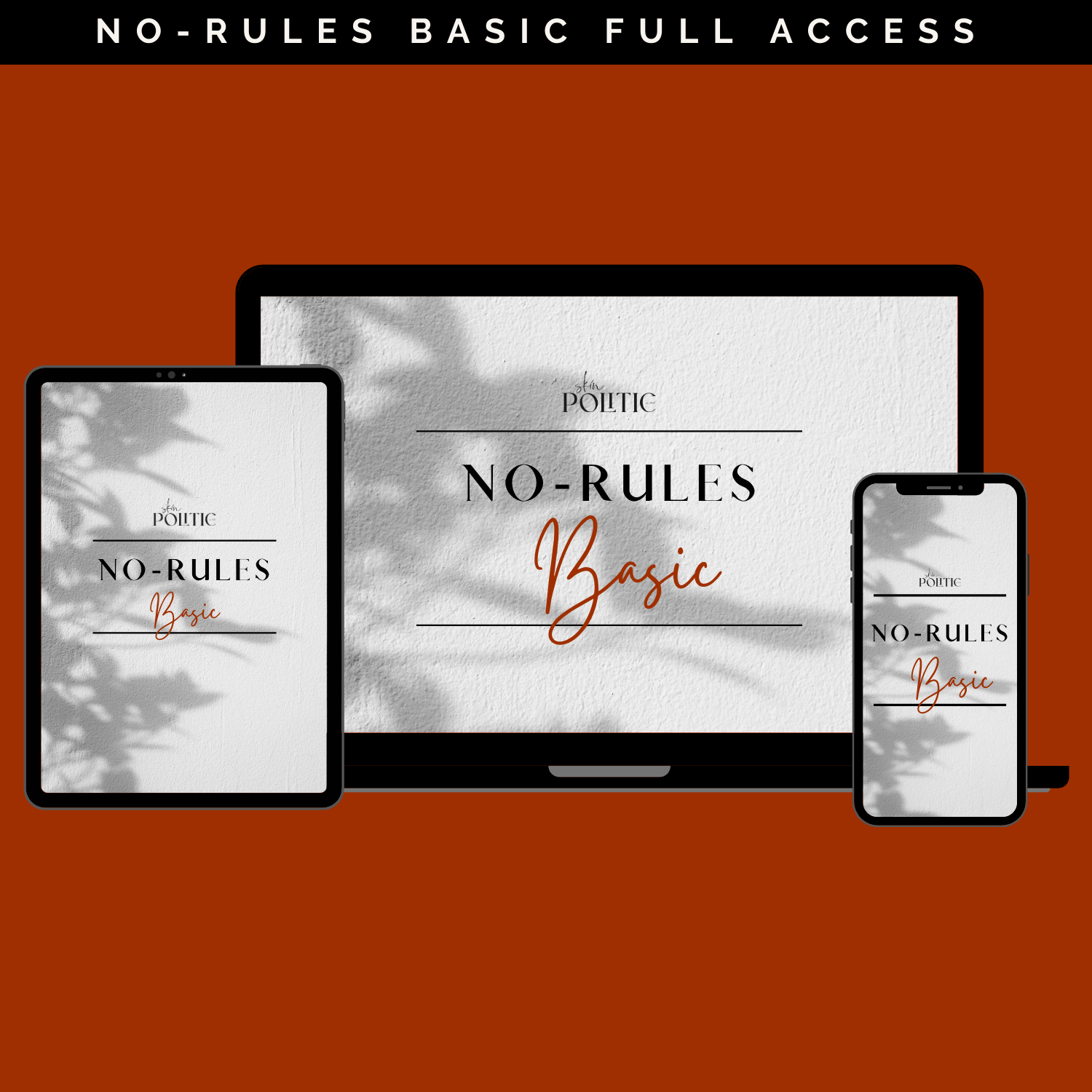 No-Rules Basic Full Access
